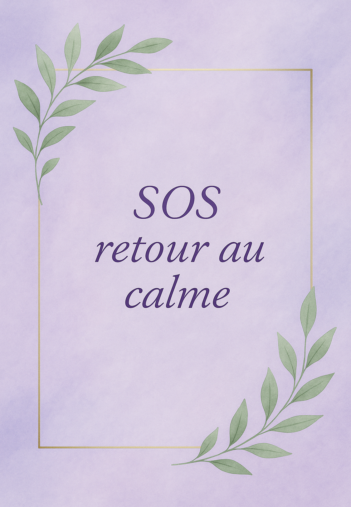 Carnet SOS retour au calme