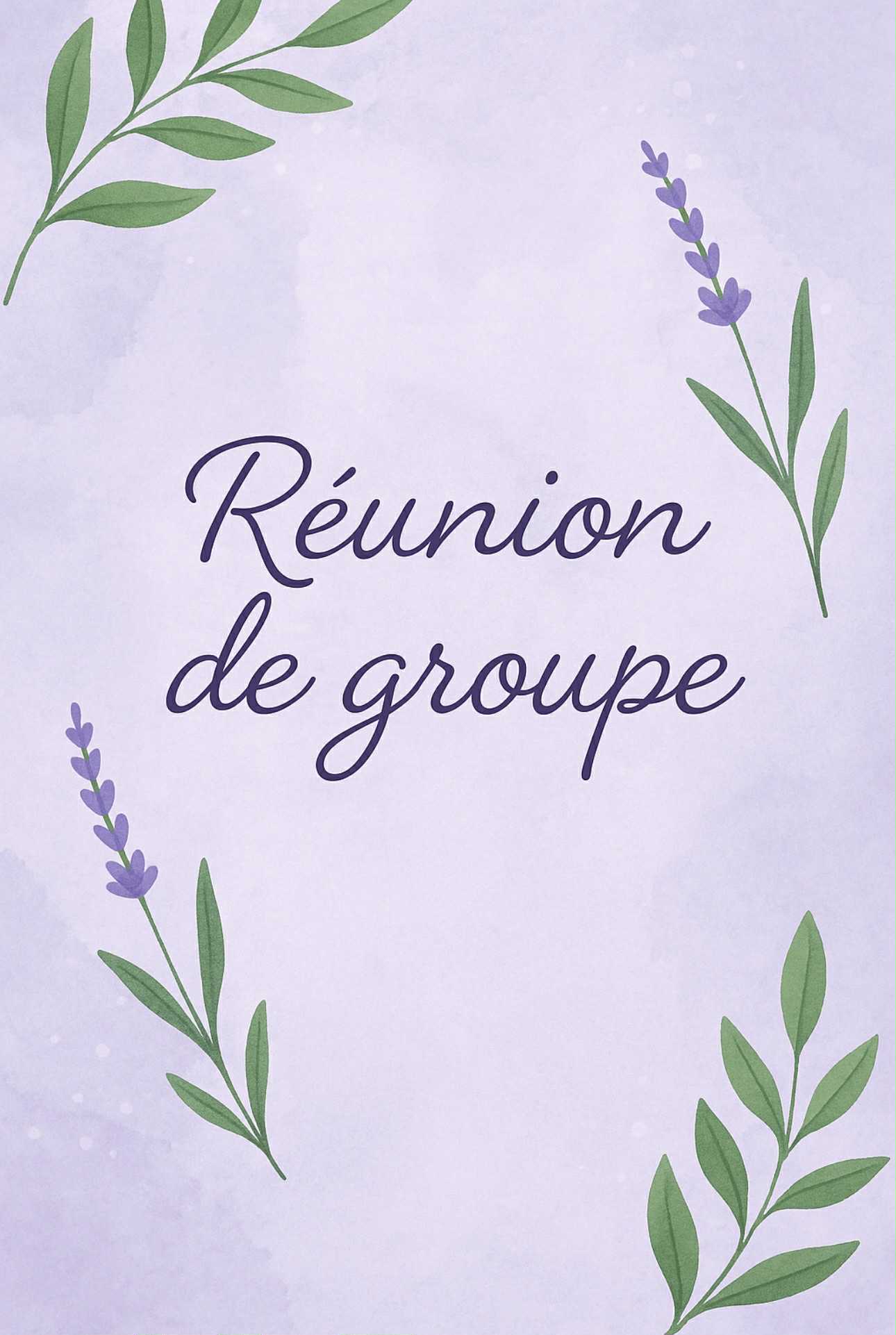 Réunion de groupe l'anxiété généralisée/Mon parcours